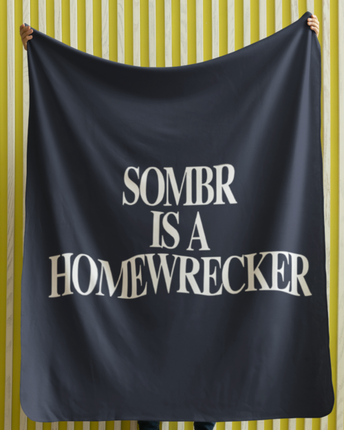 Sombr Is A Homewrecker Blanket